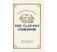 Grover Sales Georgia Sales The Clay-Pot Cookbook (Copertina rigida)