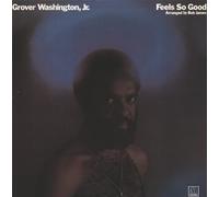 Grover Washington - Feels so Good