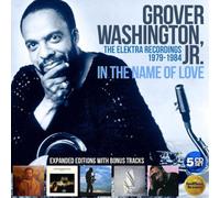 Grover Washington Jr. In the Name of Love: The Elektra Recordings 1979-1984 (CD)