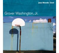 Grover Washington Jr. JAZZ MOODS: COOL (CD)