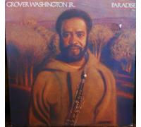 Grover Washington Jr. Paradise Original Elektra Records Stereo release 6E 182 1970's Jazz Saxophone Vinyl (1979)