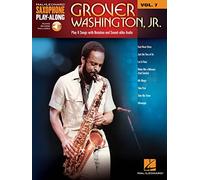 Grover Washington, Jr.: Saxophone Play-Along Volume 7