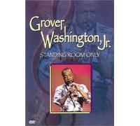 Grover Washington Jr. - Standing Room Only
