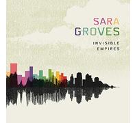 Groves, Sara - Invisible Empires