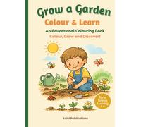 Grow a Garden: Colour & Learn