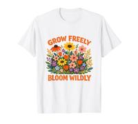 Grow Freely Bloom Wildly Inspiring Flower Citazione edificante Maglietta con Stampa Grafica Economica, Uomo, Bianco, M