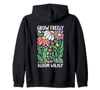 Grow Freely Bloom Wildly Ispirational Felpa con Cappuccio