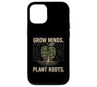 GROW MINDS PLANT ROOTS insegnante per insegnanti per educare Custodia per iPhone 12/12 Pro