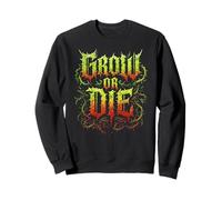 Grow or Die Giardinaggio Hardcore Piante Amante Gardner Spinato Felpa