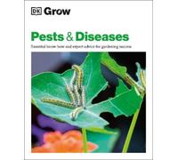 Grow Pests & Diseases (Tascabile) DK Grow