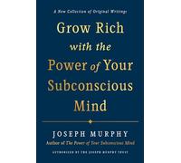 Joseph Murphy Grow Rich with the Power of Your Subconscious M (Copertina rigida)