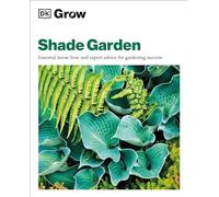Zia Allaway Grow Shade Garden (Tascabile) DK Grow