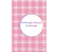 Grow Through What You Go Through: 2026