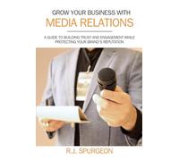 Grow Your Business With Media Relations