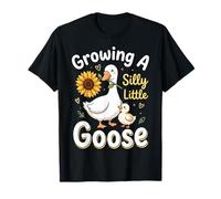 Growing A Silly Little Goose Maglietta