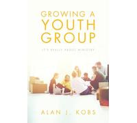 Growing A Youth Group: It's Really About Ministry