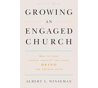 Albert L. Winseman Growing an Engaged Church (Copertina rigida)