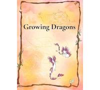 Growing Dragons: Little Carrot Learns to Fly