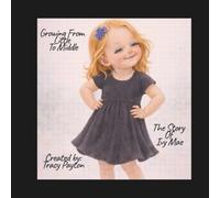 Growing From Little To Middle: The Story Of Ivy Mae