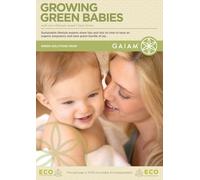 Growing Green Babies (DVD) Sara Snow n/a