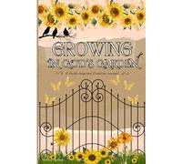 Growing in God’s Garden: A Bible Study Companion Journal with Writing Prompts, Coloring Pages, Sermon Notes & SOAP Study Reflections: A 120-Page ... Exercises, and Space to Grow in God’s Word