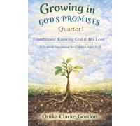 Growing in God's Promises: A 13- Weeks Devotional for Children Ages 9-13