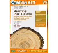 GROWING INTO OLD AGE 2ED - VOLUME U (LDM) (9788808999894) - Libro Scolastico + Materiale Didattico