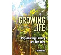 Andre Leu Growing Life (Tascabile)
