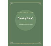 Growing Minds: A Year of Learning & Growth - An Elementary Teacher Lesson Planner