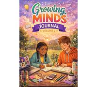 Growing Minds Journal: Volume 2