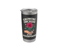 Growing Orchids Is My Superpower Divertente Giardiniere Giardinaggio Bicchiere termico in acciaio inox doppia parete