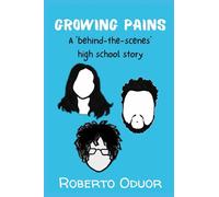 Growing Pains: A 'behind-the-scenes' high school story