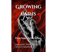 Growing Pains: Poetry on life