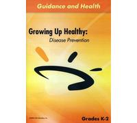 Growing Up Healthy