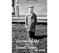 Growing Up in a Small Town