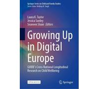 Growing Up in Digital Europe: GUIDE's Cross-National Longitudinal Research on Child Wellbeing