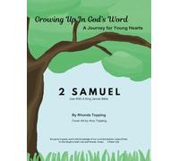 Growing Up In God's Word- 2 Samuel: A Journey for Young Hearts