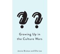Growing Up in the Culture Wars: Identity Affirmation and Generational Conflict