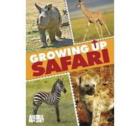 Growing Up Safari