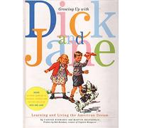 Growing Up With Dick And Jane- Wal Mart: Learning And Living The American Dream
