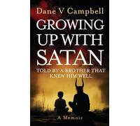 Growing Up with Satan