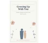 Growing Up With You