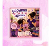 Growing with Ella: Workbook Collection
