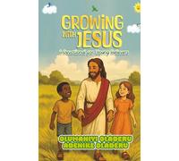 Growing With JESUS: A Devotional For Young Believers