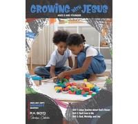 Growing with Jesus: July - September 2025