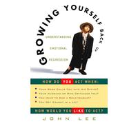 John Lee Growing Yourself Back Up (Tascabile)