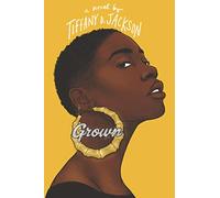 Tiffany D. Jackson Grown (Copertina rigida)