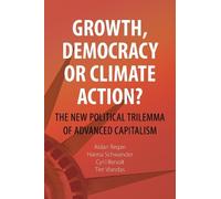 Growth, Democracy Or Climate Action? Book NUOVO