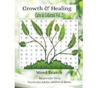 Growth & Healing Word Search Puzzle Book: Growth, mindfulness, healing, positive words, Word Search with Easy to Read print 6x9 inches 108 pages 50+ ... end of book, gift for vacations, relaxation,