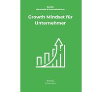 Growth Mindset für Unternehmer